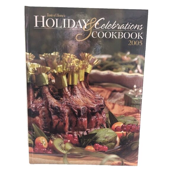 Taste Of Home 2005 Holiday & Celebrations Cookbook Hardcover Christmas Easter + - Picture 2 of 13